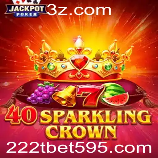 40SparklingCrown: Explorando o Mundo do Jogo com 222t bet